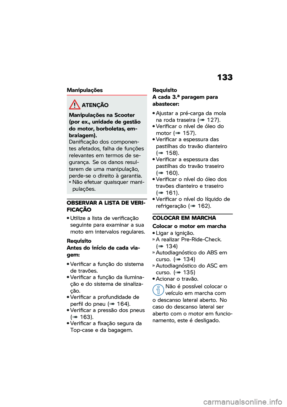 BMW MOTORRAD C 400 GT 2021  Manual do condutor (in Portuguese) ��M�M
�%�	��
��\f�,�	�
���
�������
�%�	��
��\f�,�	�
��� ��	 ��!���\b���Z��� ��L�*�^ �\f��
��	�� �� �/���\b���� ���\b���^ ������,��\b�	��^ ���)���