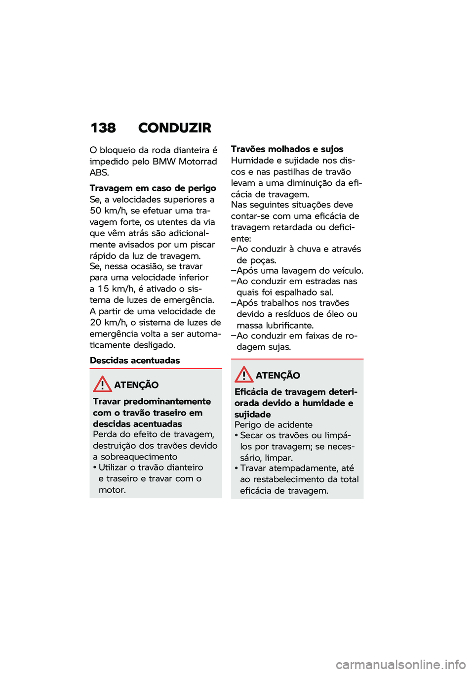 BMW MOTORRAD C 400 GT 2021  Manual do condutor (in Portuguese) ��M�C ������Y�
�
�; ���
�#�\f���
 �� ��
�� ��������� �.��	�
�����
 �
���
 ��� ��
��
�������0�
���	�0�	�/�� �� �!�	�� �� ����
�/�
�0��" � ��