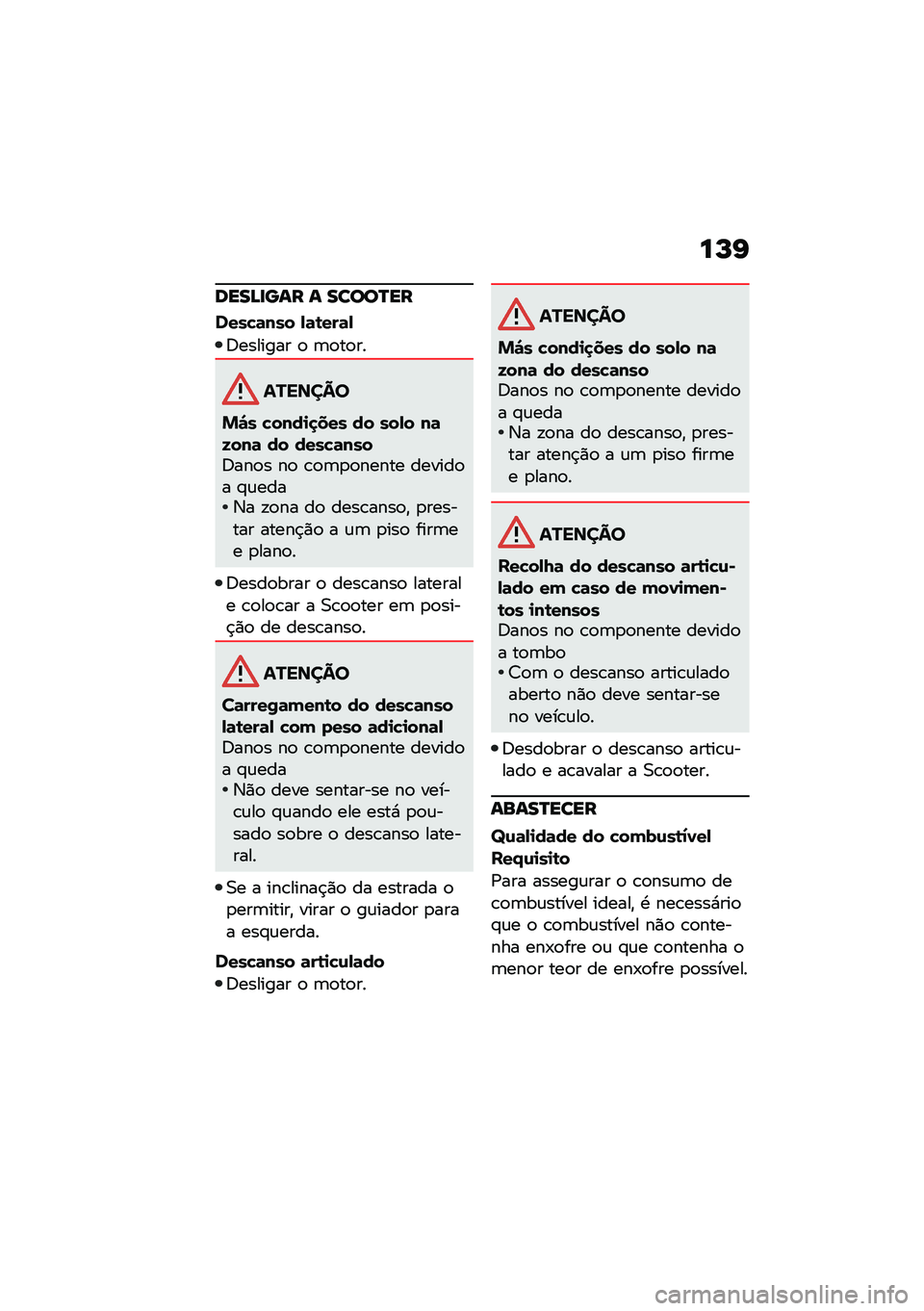 BMW MOTORRAD C 400 GT 2021  Manual do condutor (in Portuguese) ��M�I
����>�
��� � �����P��
����!�	��� �,�	�\b���	�,
�6������� �
 �	�
��
��
�������
�%�"� �!����
�
��� �� ���,� ��	�K���	 �� ����!�	����6�
