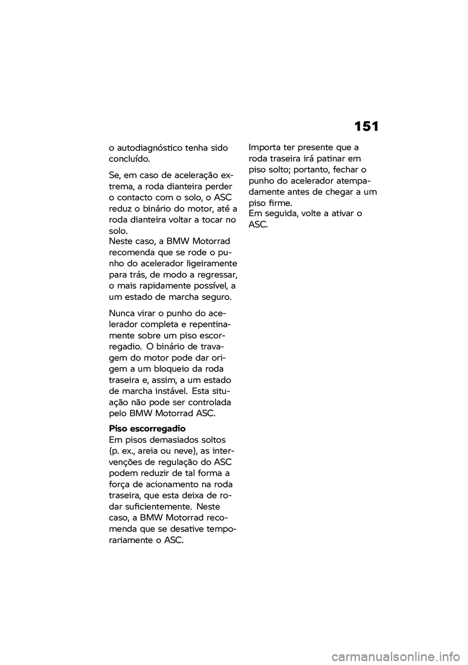 BMW MOTORRAD C 400 GT 2021  Manual do condutor (in Portuguese) ��1�
�
 ��\f��
������>����\b�
 ����� ����
�\b�
��\b��\f���
�
�0��" ��	 �\b���
 �� ��\b������$�)�
 ��-�����	��" � ��
�� ��������� �
������
 