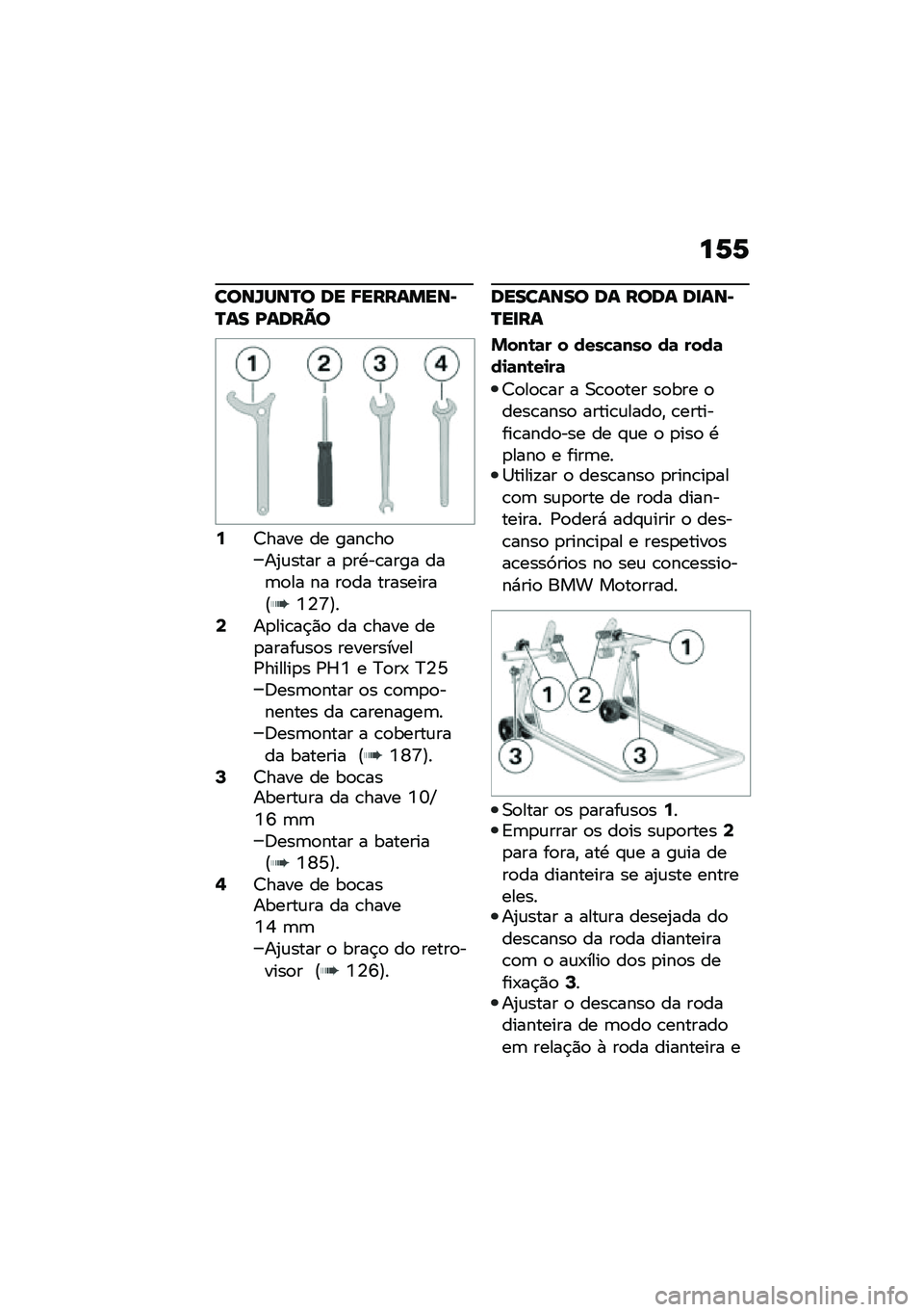 BMW MOTORRAD C 400 GT 2021  Manual do condutor (in Portuguese) ��1�1
����X���P� �� �8��������E�P�� �A����=�
�6�<���� �� ����\b��
��2�\f���� � �
��.��\b���� ���	�
�� �� ��
�� ���������E�7�4�T�F��8��
�