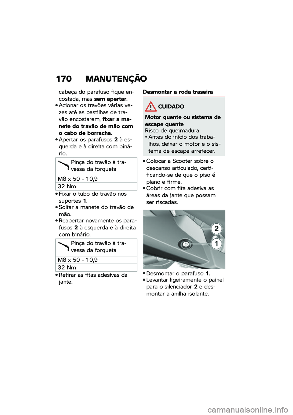 BMW MOTORRAD C 400 GT 2021  Manual do condutor (in Portuguese) ��<�	 �����P����=�
�\b����$� ��
 �
�����\f��
 ���#�\f� ����\b�
������" �	����� �	����\b�	����\b��
��� �
� ������� ��*���� ����!�� ���. 
