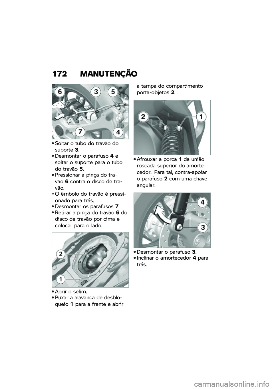 BMW MOTORRAD C 400 GT 2021  Manual do condutor (in Portuguese) ��<� �����P����=�
�0�
���� �
 ��\f��
 ��
 �����)�
 ��
��\f�
�
����:��6���	�
���� �
 �
�����\f��
�<���
���� �
 ��\f�
�
��� �
��� �
 ��\f��
��
 ��