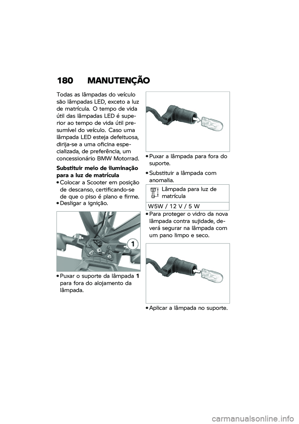 BMW MOTORRAD C 400 GT 2021  Manual do condutor (in Portuguese) ��C�	 �����P����=�
�C�
��� �� ��%�	�
���� ��
 ����\b�\f��
��)�
 ��%�	�
���� �&�A�6�" ��-�\b���
 � ��\f�!�� �	�����\b�\f��� �; ���	�
�
 �� �����I��