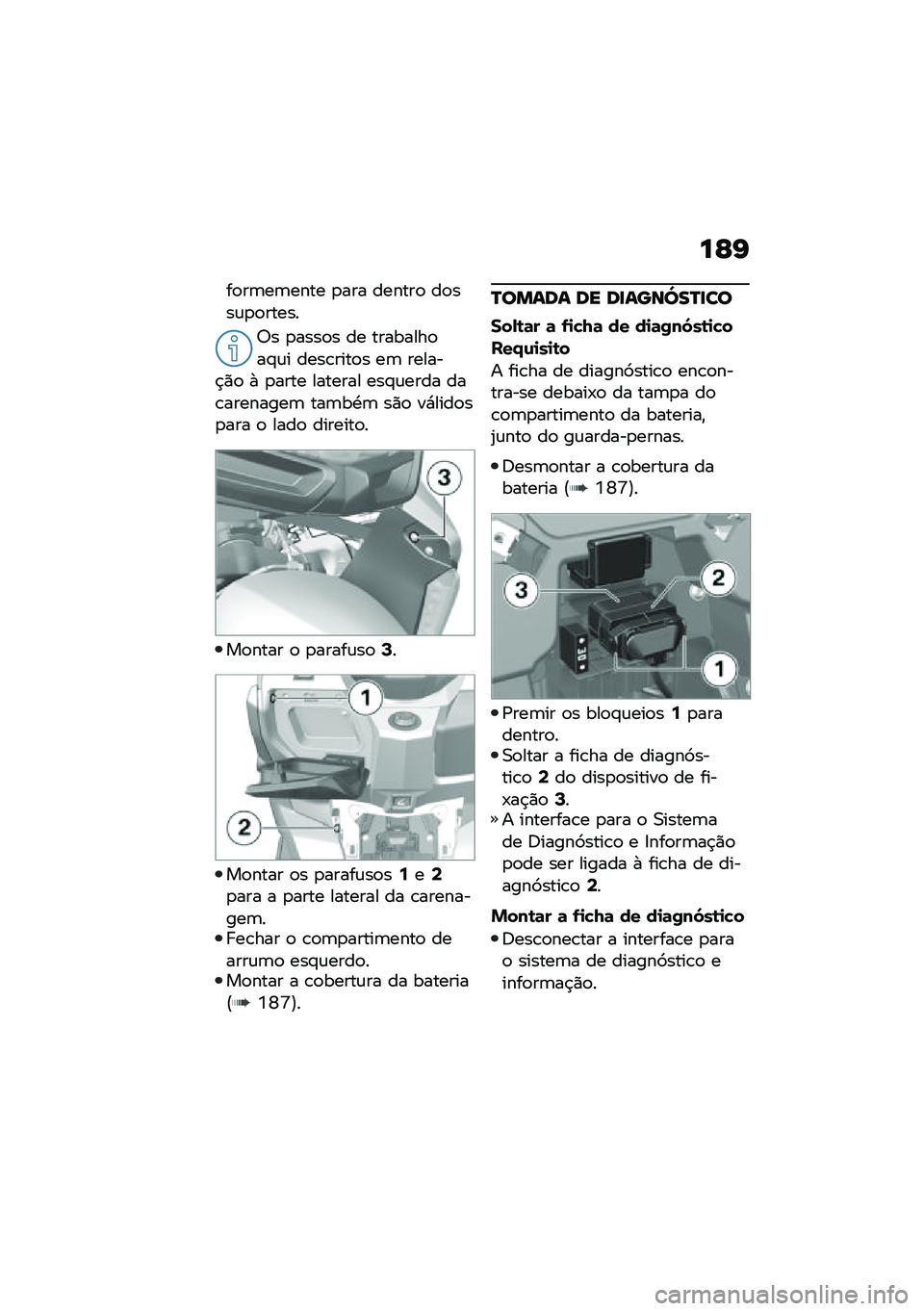 BMW MOTORRAD C 400 GT 2021  Manual do condutor (in Portuguese) ��C�I
��
��	��	���� �
��� ������
 ��
���\f�
�
�����
�;� �
����
� �� ��������
��#�\f� ����\b����
� ��	 ������$�)�
 �+ �
���� ������� ��