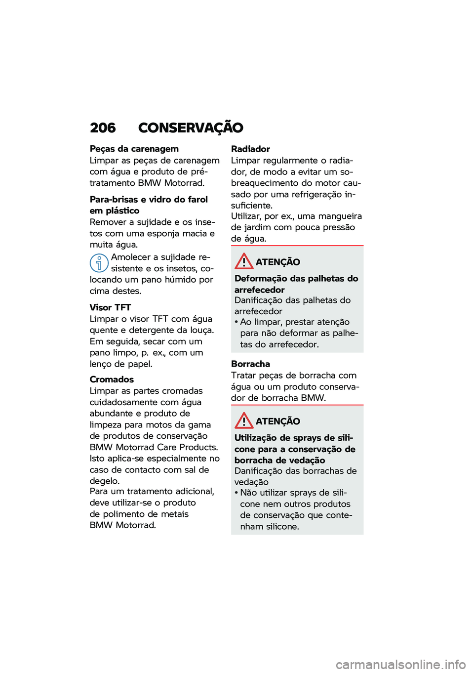 BMW MOTORRAD C 400 GT 2021  Manual do condutor (in Portuguese) ��	�6 ����������=�
���
�	� ��	 �!�	����	�/��
�&��	�
�� �� �
��$�� �� �\b��������	�\b�
�	 �*��\f� � �
��
��\f��
 �� �
��.�������	����
 ��� ��
