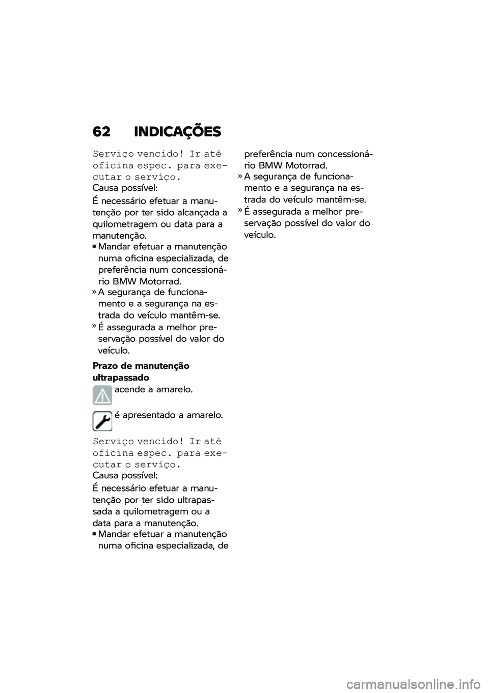 BMW MOTORRAD C 400 GT 2021  Manual do condutor (in Portuguese) �6� �
���
������
���%���8� ���$�#���� �	�% �(��=��*��#��$�( ��,�7��#�& �7�(�%�( ��4���#���(�% � �,��%���8��&�<��\f�� �
�
�������J
�L ���\b����*���
 