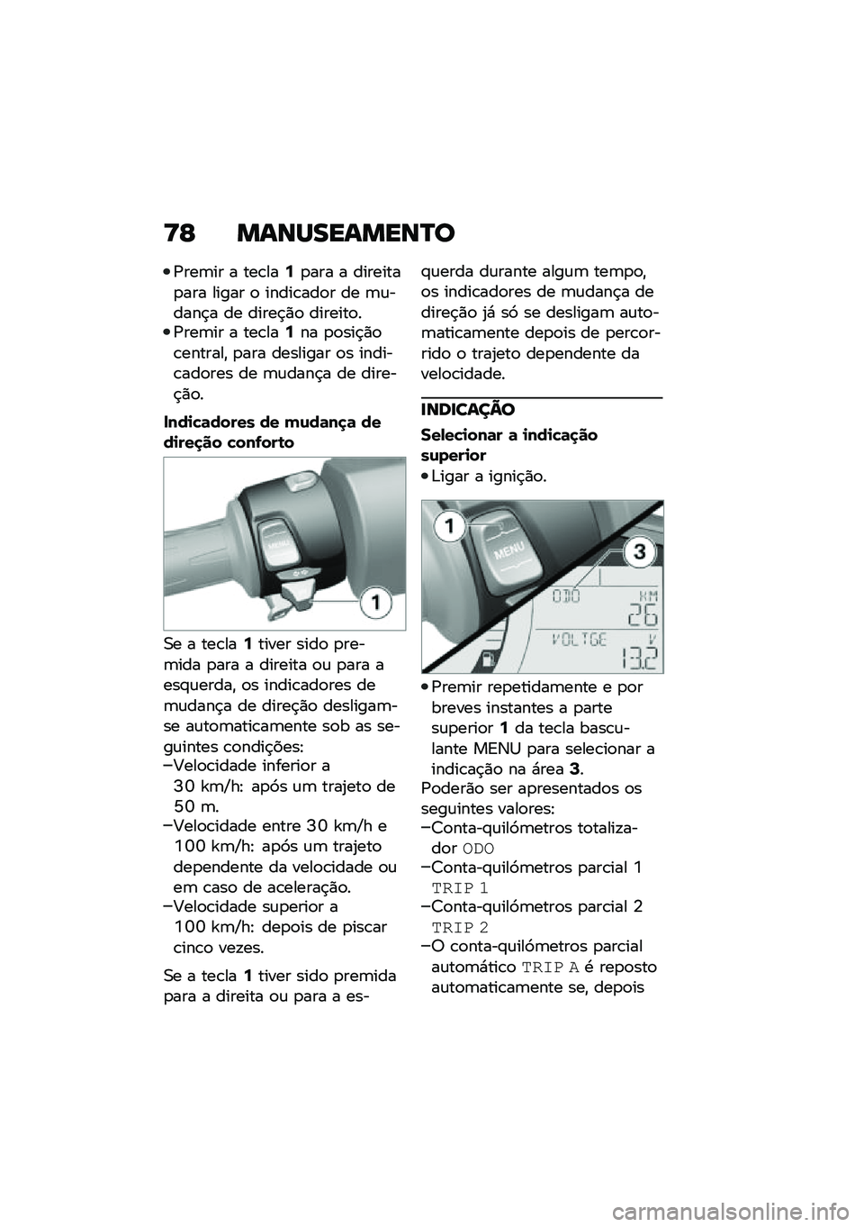 BMW MOTORRAD C 400 GT 2021  Manual do condutor (in Portuguese) �<�C �����������P�
�/���	�� � ���\b���6�
��� � ��������
��� ����� �
 �����\b���
� �� �	�\f�����$� �� �����$�)�
 �������
��/���	�� 