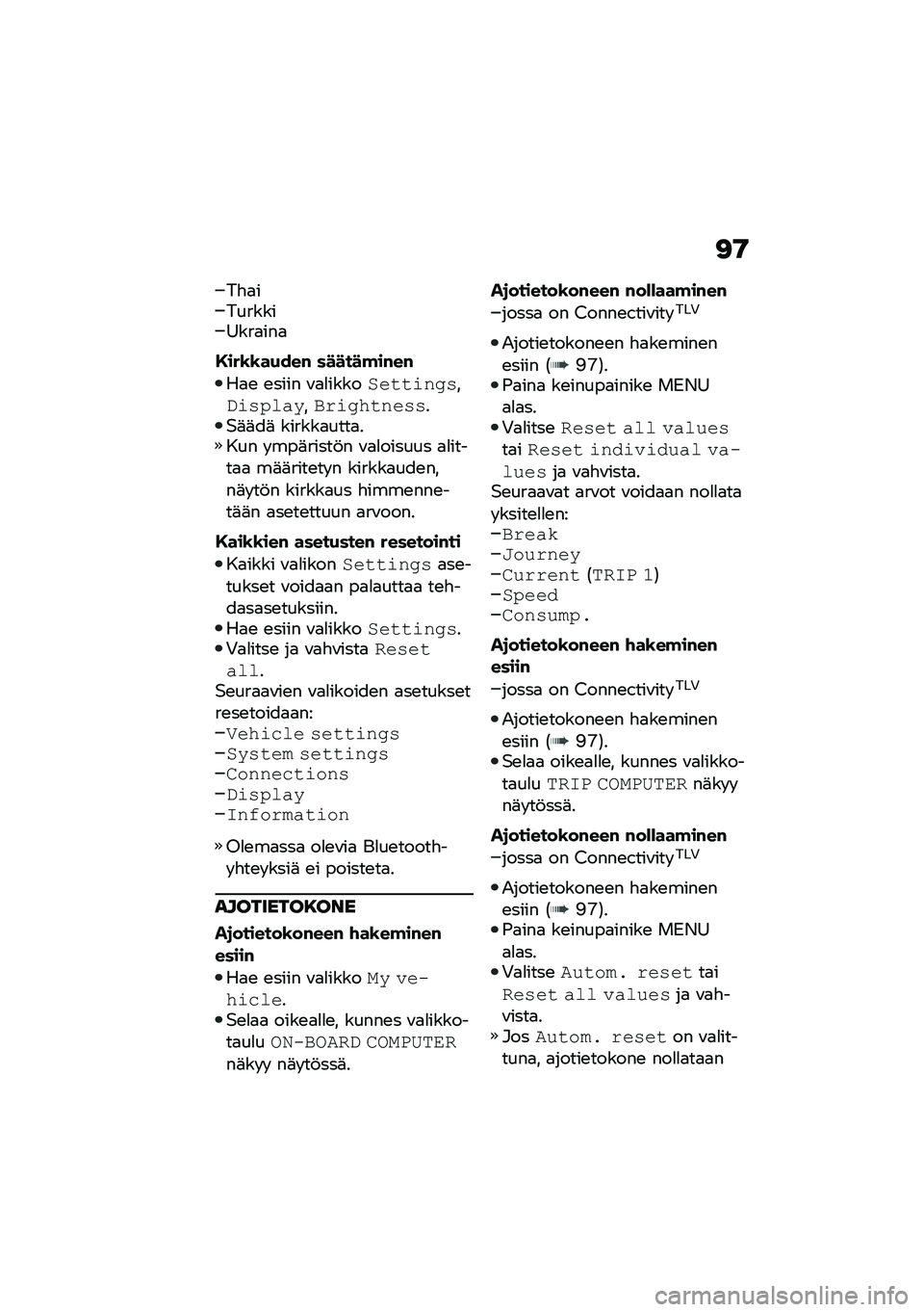 BMW MOTORRAD C 400 GT 2021  Käsikirja (in Finnish) �<�9
��"�
��������=���
���

�,���\b�\b��(���# ������!��#��#
��
�\b �\b���� �\f�
�
����������#�������/��%���.�$�����#�����$�	�	��	 ������
�