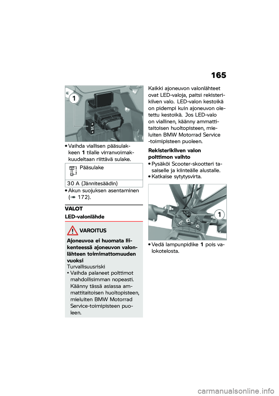 BMW MOTORRAD C 400 GT 2021  Käsikirja (in Finnish) �\f�3�,
�0�
��"��
 �\f��
�
�
���\b� ��	�	���
�
����\b�\b��.���
�
�
�
�\b �\f����
��\f����
�������\b�
��
�
� ������	�\f�	 ���
�
��\b�
�-�	�	���
�
��\b
�>�J �2 