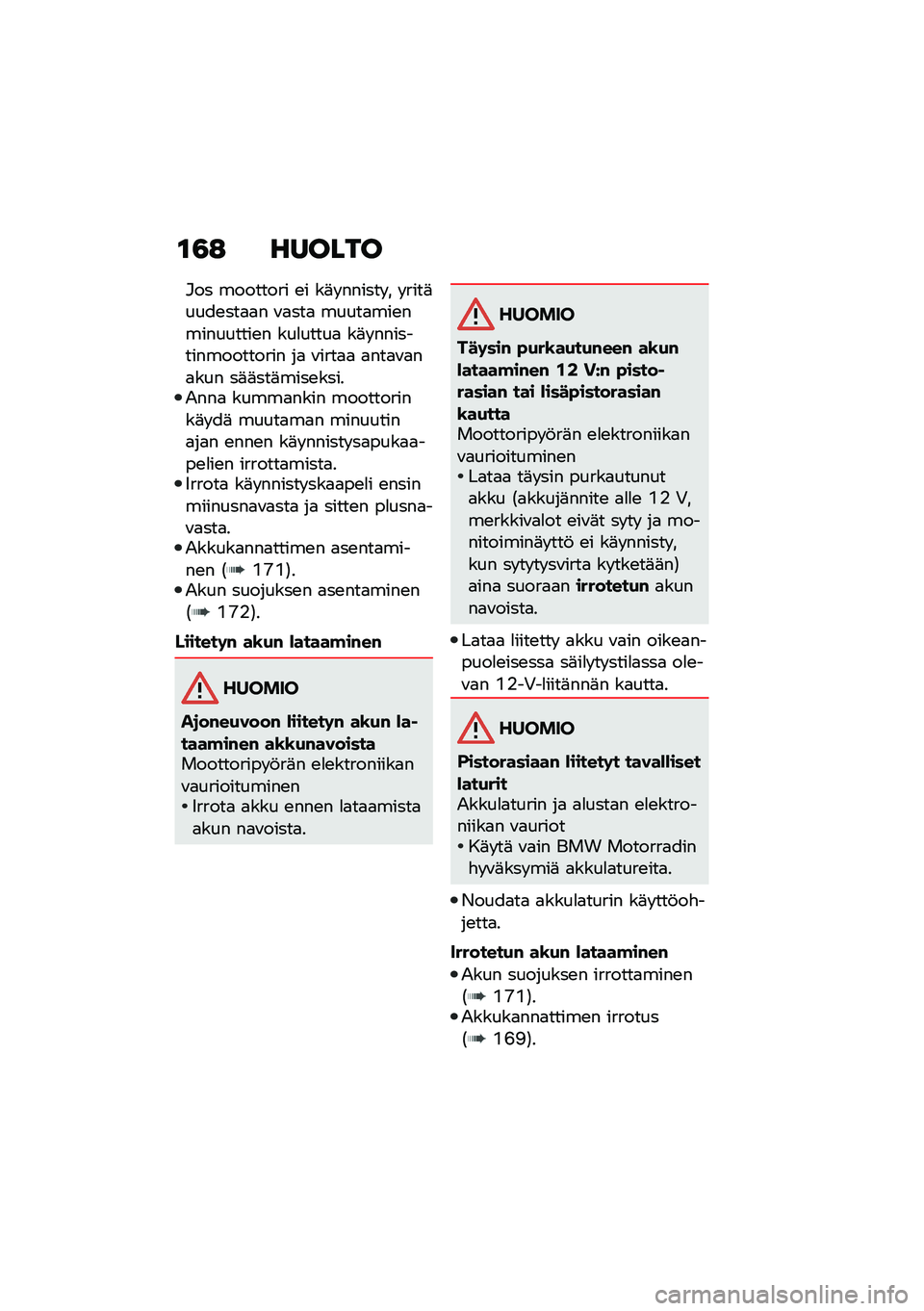 BMW MOTORRAD C 400 GT 2021  Käsikirja (in Finnish) �\f�3�: ������
�#�� �������� �\b� ��	� ������ � � ����	����\b���
�
� �\f�
���
 �����
���\b����������\b� ���
�����
 ��	� �����������