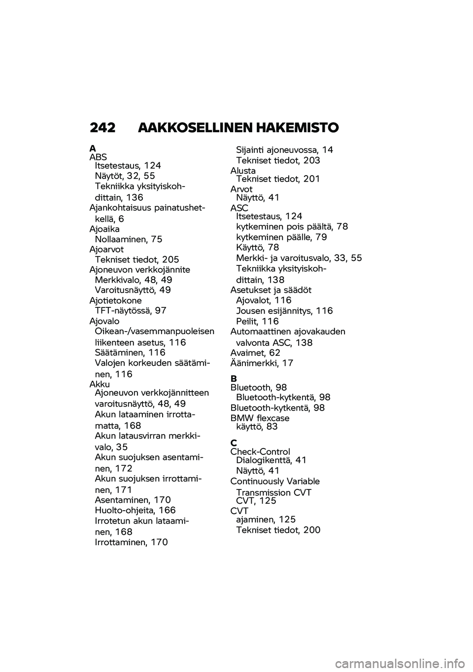 BMW MOTORRAD C 400 GT 2021  Käsikirja (in Finnish) ��!� ���8�8��������� ���8������
��2��$�9���\b��\b���
��� �(�%�*�/�	� ��!�� �>�%� �H�H��\b�������
 � ����� �����"������
��� �(�>�C�2��
����