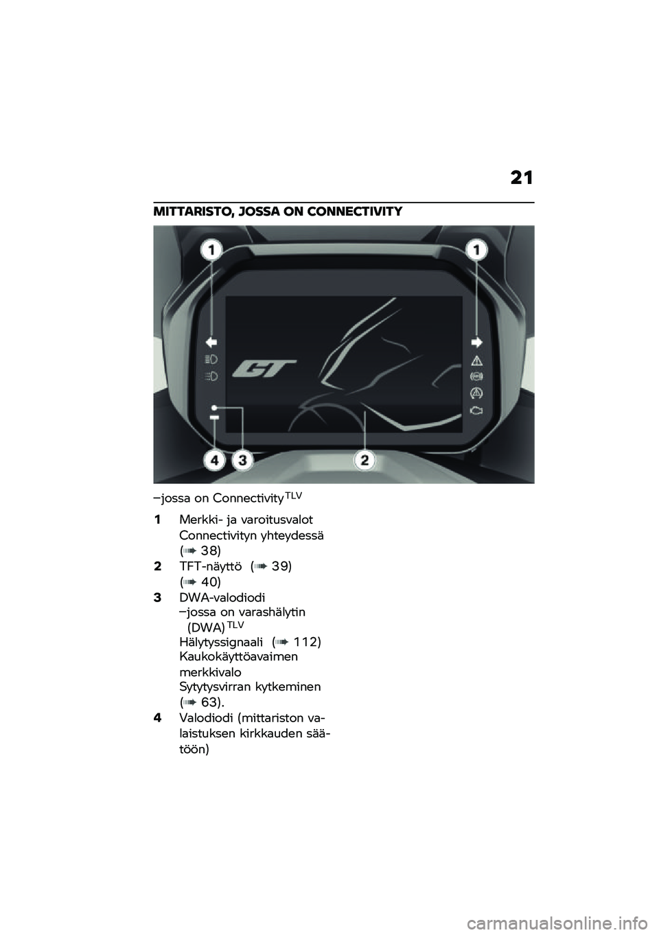 BMW MOTORRAD C 400 GT 2021  Käsikirja (in Finnish) ��\f
������I�����> ����� �� �?�����?���)���
�����
 �� �4����\b����\f��� ���0
�.��\b����� ��
 �\f�
�������\f�
�
���4����\b����\f��� � �