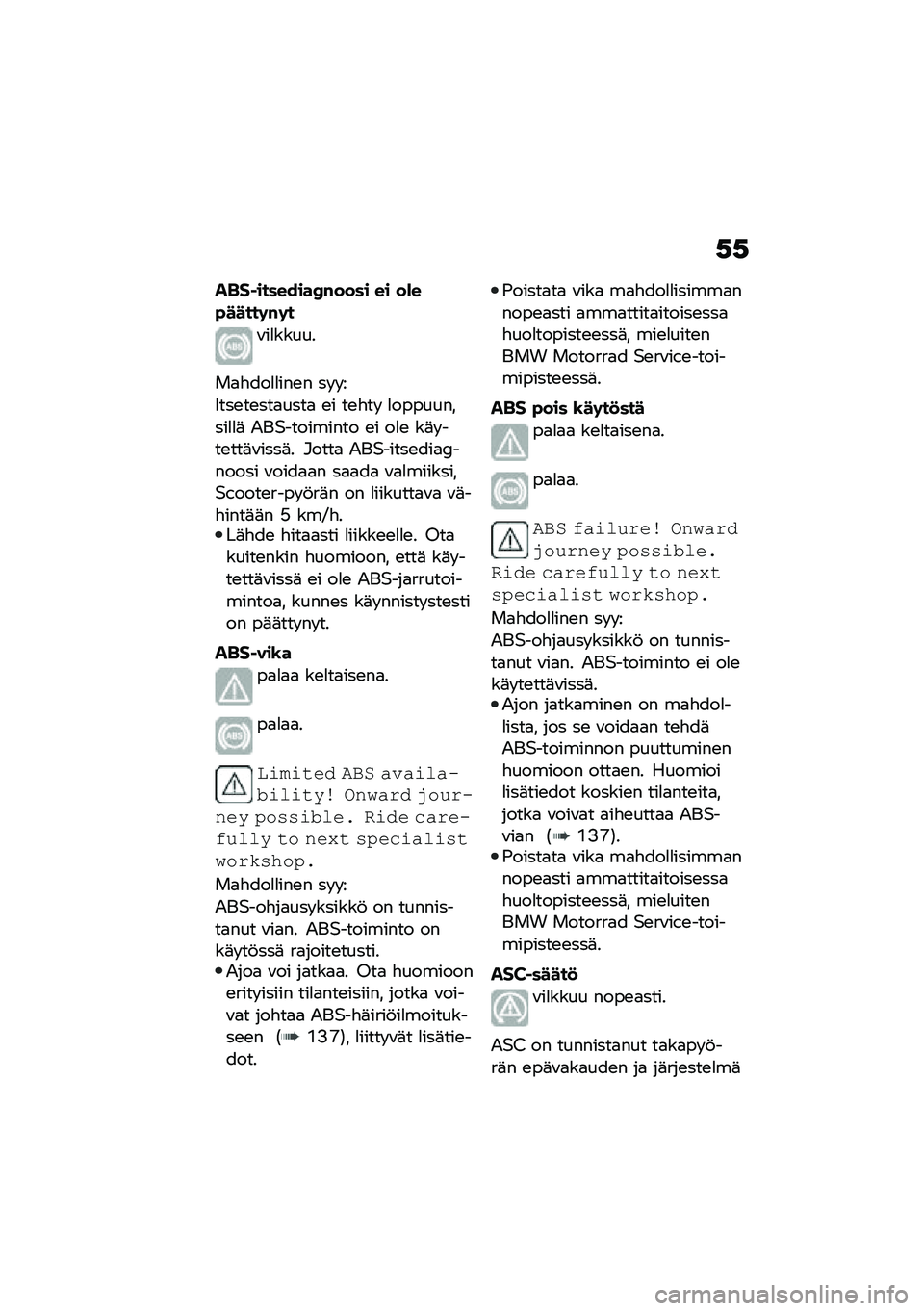BMW MOTORRAD C 400 GT 2021  Käsikirja (in Finnish) �,�,
���� ��������G�#���� �� ��)��"�����	�#�	�
�\f��
�����
��
�"���
�
���\b� �� � �
�9���\b��\b���
����
 �\b� ��\b�"��  �
����������
�
�	 �2��