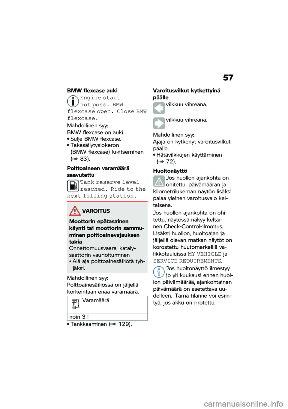 BMW MOTORRAD C 400 GT 2021  Käsikirja (in Finnish) �,�9
��� �*�)��H���� ��(�\b�
�\f�#���#� ���%�$��#�� �/����& �.���(���1� �%�� ��/��#�& �
���� �.���(���1� �%���&
��
�"���
�
���\b� �� � �
��� �1�
�\b�M