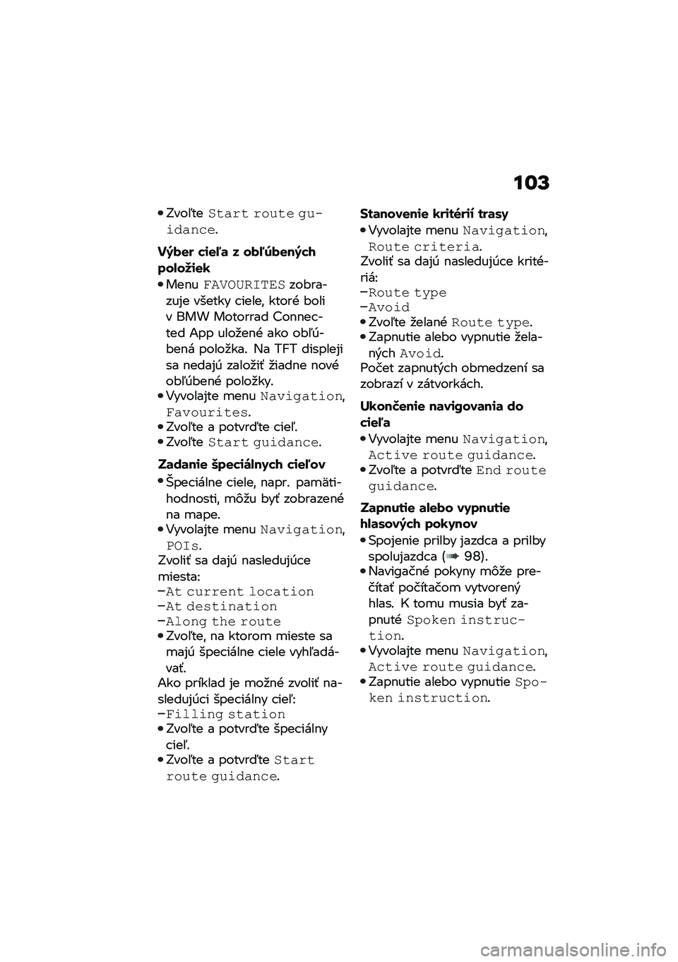 BMW MOTORRAD C 400 GT 2021  Návod na používanie (in Slovak) ��\f�S
�J���5�����%�$� �$��)�� ��)����%�#� ��!
��7�(�
� ��\f�
�8�	 � ��(�8�2�(�
��7��1���-���\f�
�0
���$�����\b�5��	��\f����#������%� ������ � ����