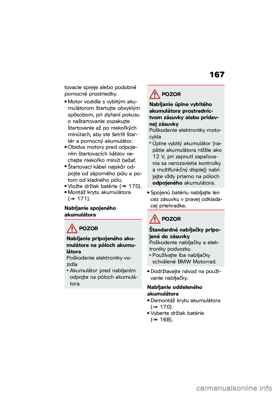BMW MOTORRAD C 400 GT 2021  Návod na používanie (in Slovak) ��7�K
����� �� �����%� ����#� �����#�$�+���
�� �$�+ ������������!
����� ������� � ���#���&�
 �����
��������
 �������%�� ��#���