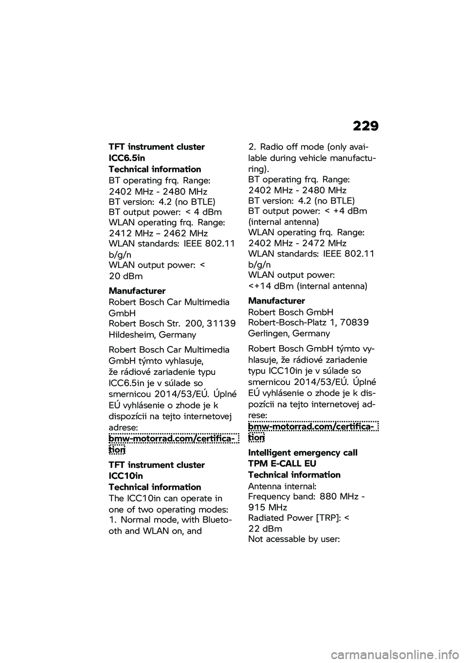 BMW MOTORRAD C 400 GT 2021  Návod na používanie (in Slovak) ���N
�%�W�% �\f��.�����
�� ��-��.��
���#�#�D�+�B�\f�
�%�
��1��\f��	�- �\f������	��\f��
�� ��������$�D �/��w�! �K��$�D��N�6�:�\�6 ��b� � �6�:�Z�\ ��b��� ��