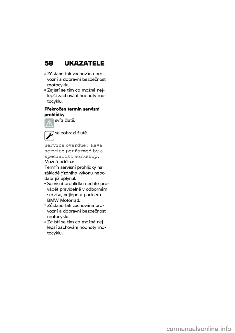 BMW MOTORRAD C 400 GT 2021  Návod k obsluze (in Czech) �0�N ��L����2��J�
�?�$���
�� ��
� ��
����"�\f��
 ����,�"����\b �
 �����
�"��\b �*������������������%��?�
�����\b �� ��\b� �� �����\f ����