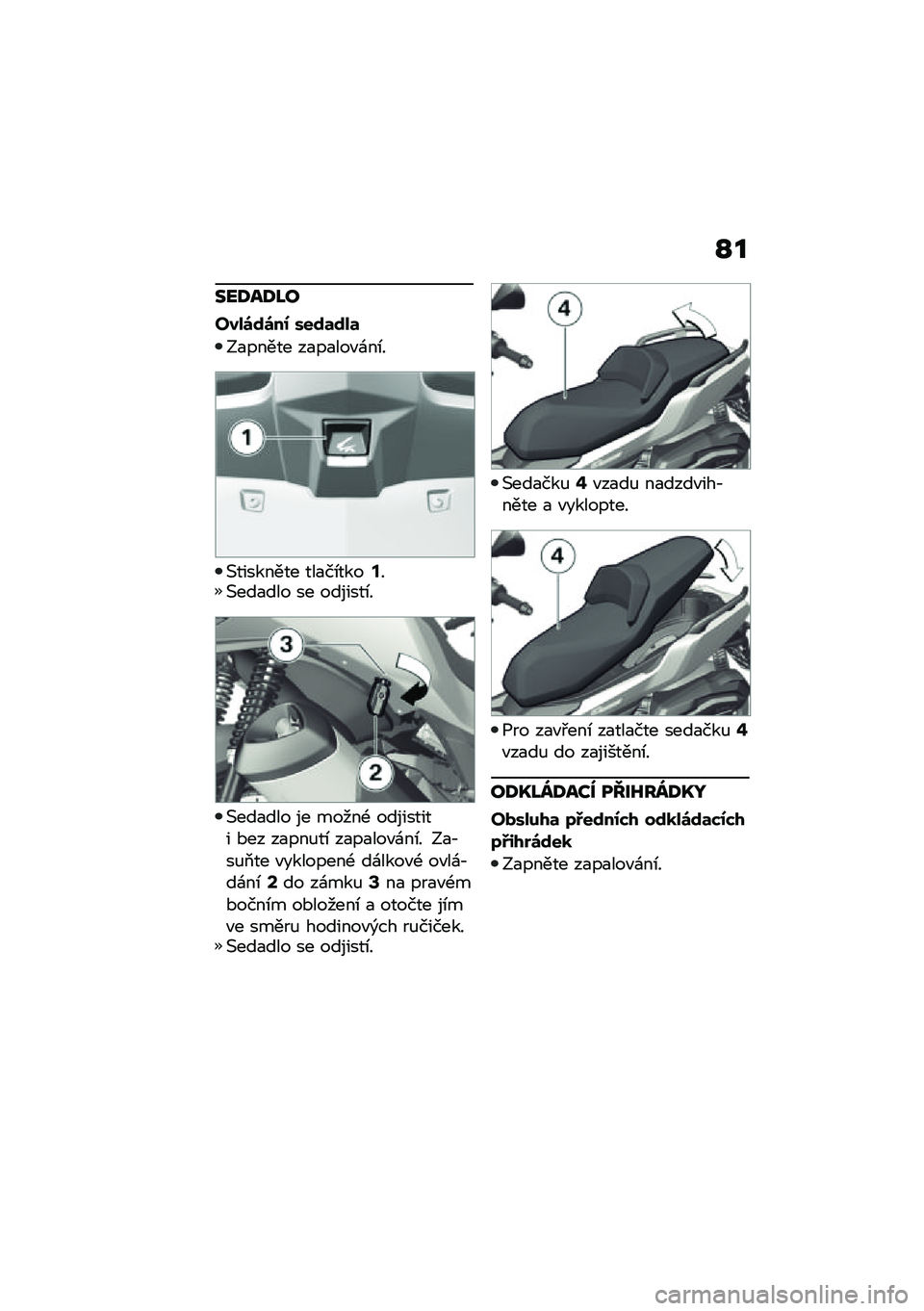 BMW MOTORRAD C 400 GT 2021  Návod k obsluze (in Czech) �N�
���;��;�J�
����\b�\f�\b��0 ���\f�	�\f��	
�?�
����� ��
��
���"�\f��\b�
�(�������� ���
��\b����=��(���
��� �� �������\b�
�(���
��� �� ���