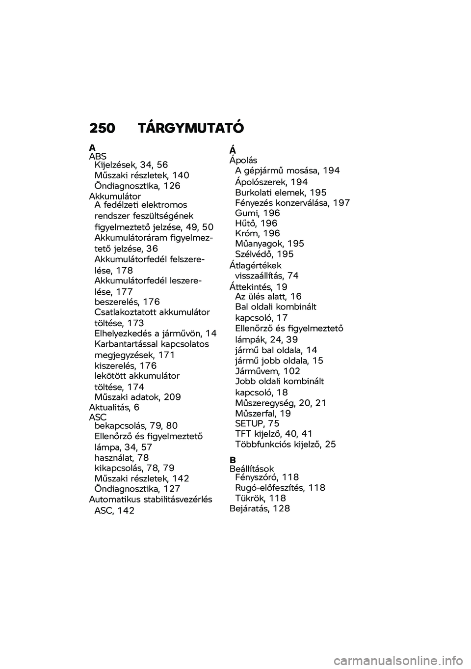 BMW MOTORRAD C 400 GT 2021  Kezelési útmutató (in Hungarian) ��7� ����P�\�	�R����
��)��3�9�(��
���!��
�\f� �M�6� �O�R������\f�( ��!����
��
�\f� �4�6�V����(��������(�\f�� �4�1�R�)�\f�\f�
�\b�
������) �/�
��!���
��