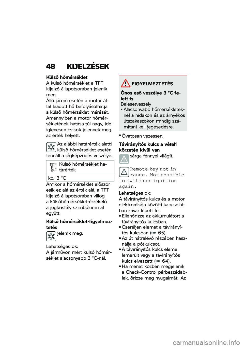 BMW MOTORRAD C 400 GT 2021  Kezelési útmutató (in Hungarian) ��H ���\f�
���D��
�
�O�8��	�N �7�N���&�	�����
�) �\f�	���# ��#�\b�!���!�\f��
� � �:�F�:�\f�(��
���# �����-�������$�� ��
��
��(�\f�\b�
��%
�\���, ����\b�