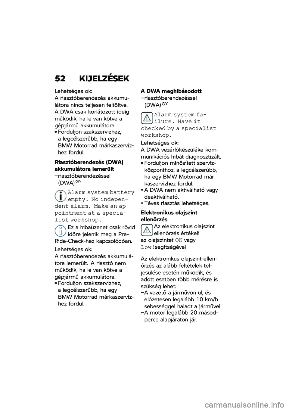 BMW MOTORRAD C 400 GT 2021  Kezelési útmutató (in Hungarian) �7� ���\f�
���D��
�
�;�
��
���!��
� ��\f�I
�) ��(�����,�$�
��
���
��!� ��\f�\f�
�\b�
�"������ ��(��.� ��
���
��
� �/�
������ �
�%�) �@��) �.���\f �\f���