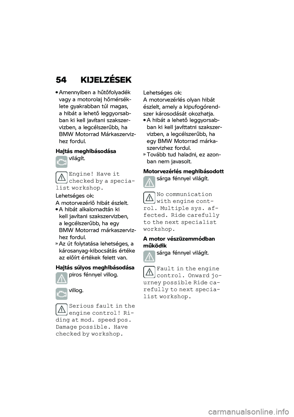 BMW MOTORRAD C 400 GT 2021  Kezelési útmutató (in Hungarian) �7� ���\f�
���D��
�
�)�\b�
����(�$�
� � ����#�/������!�\f� ��� � �\b�������� ��#�\b�!���!�\f�"��
��
 ����\f���$�$�� ��� �\b������ ��(�$�� � ��