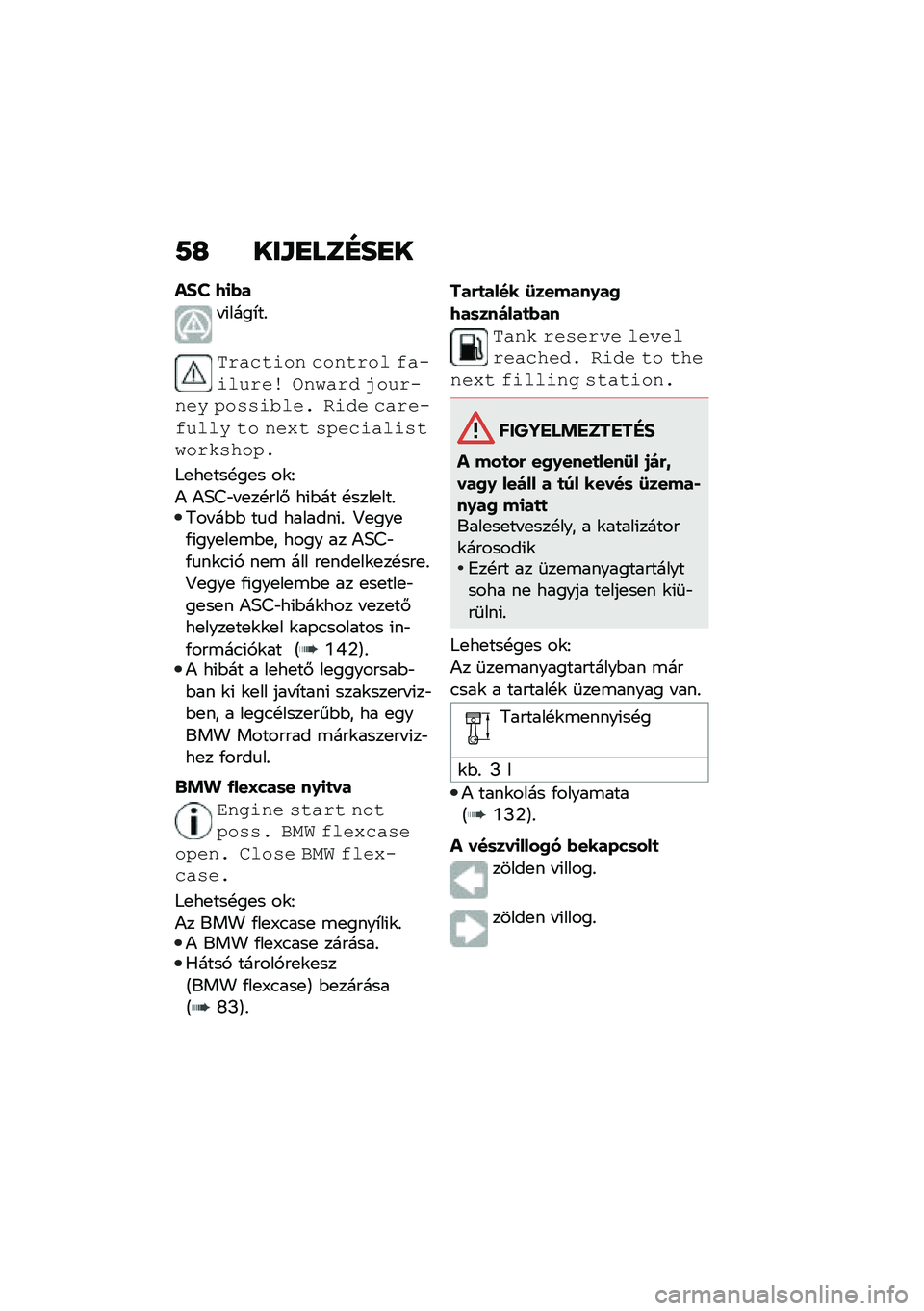 BMW MOTORRAD C 400 GT 2021  Kezelési útmutató (in Hungarian) �7�H ���\f�
���D��
�
��#�S �7�
�(�
� �(����*��%
��$�%� ����# � ��#��$�� �(�%����)�$�� �\b�#��%�$� �2��)�$��#�� �/�����*���& ���� � �%�$���(�)��� �� �#�