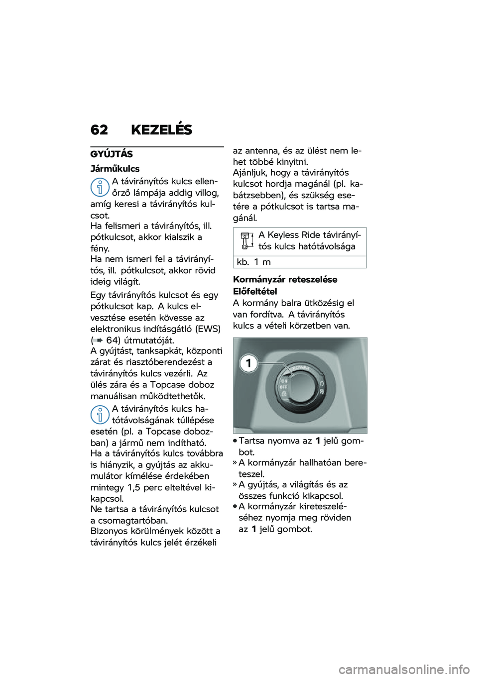 BMW MOTORRAD C 400 GT 2021  Kezelési útmutató (in Hungarian) �=� ��
��
��D�
�P�\�]�\f���
�Z��&��5��\f���	
�) ��� �(�����*��,� �\f�
��.� �
���
��"�#���# ���\b�-��� ����(� � �(�������\b�*� �\f�
��
��( � ��� �(���