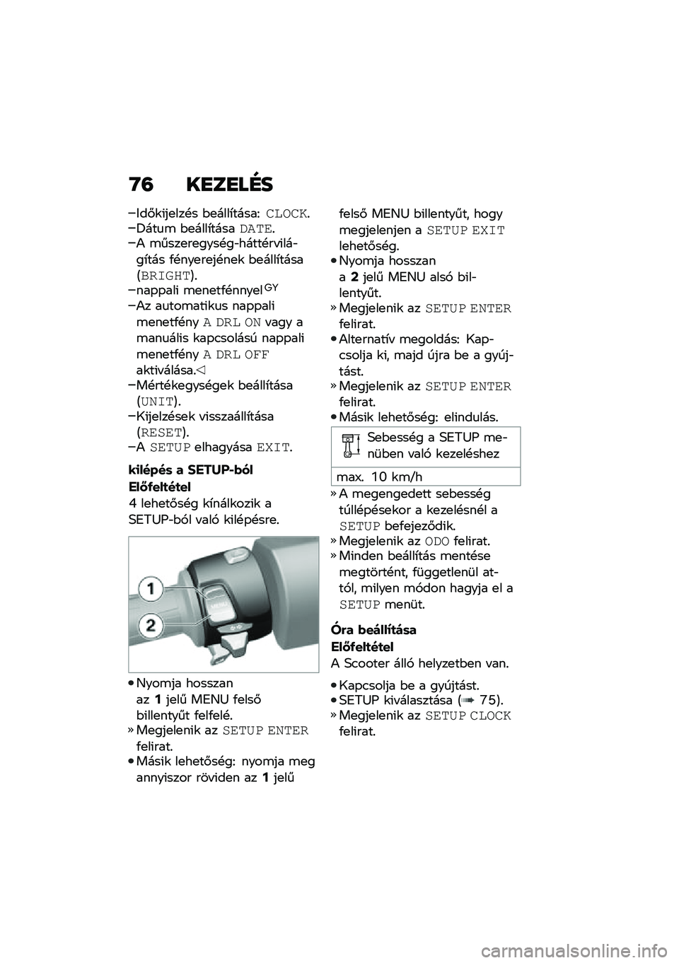 BMW MOTORRAD C 400 GT 2021  Kezelési útmutató (in Hungarian) �G�= ��
��
��D�
�&��#�\f�(��
���!� �$�
����*�����I�
��\b�
�
�%�@���
�\b �$�
����*��������\f�%�) �\b����
��
����!��"�����!�� �(���"��*��� �/�!���
��
�