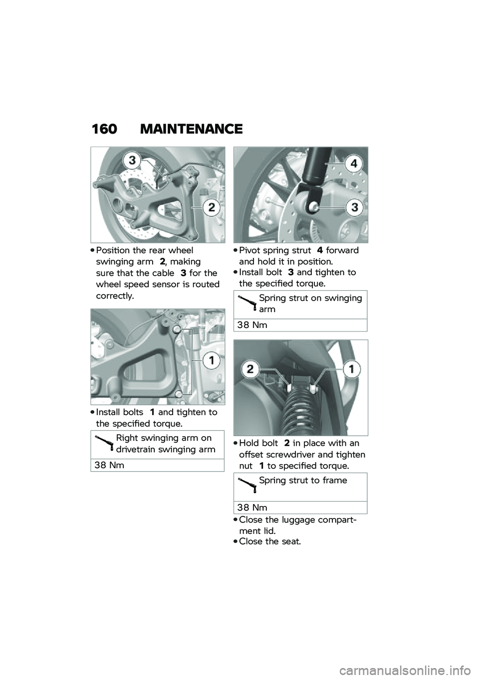 BMW MOTORRAD C 400 GT 2020  Riders Manual (in English) �\f�2�
 �����������
�:����
��� �
�� �\b��	�\b �����\f�������� �	�\b��.�! ��	�������\b� �
��	�
 �
�� ��	��\f��0���\b �
�������\f ����� ���