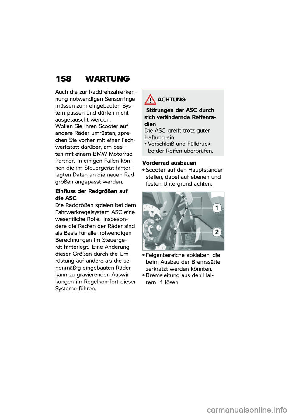 BMW MOTORRAD C 400 GT 2020  Betriebsanleitung (in German) �\f�/�= �\b���1���
�;��� ��� ��� �5�\f�������\f��#��� ��\b�$�\b��\b� �\b���!��\b�����\b �
��\b�	�����\b�����	�	��\b ��� ���\b����\f����\b �
�<�	�$