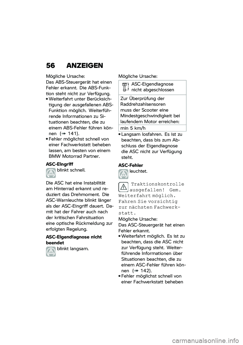 BMW MOTORRAD C 400 GT 2020  Betriebsanleitung (in German) �/�4 ���6�����
��&��#���� �0��	�\f����D
�)�\f�	 �;��
�$�
���������(� ��\f� ���\b��\b����#�� ��� �\f�\b�\b�� �)�� �;��
�$���\b� �$����\b �	���� �\b�