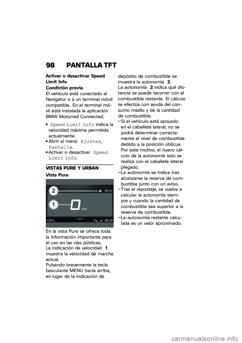 BMW MOTORRAD C 400 GT 2020  Manual de instrucciones (in Spanish) �A�> �F��
����� ��5�
���	��-�� � ���\b���	��-�� ��)������
��	 ����
��������(� �)���-��
�%� ������
�� ����# ��������� �������\b��