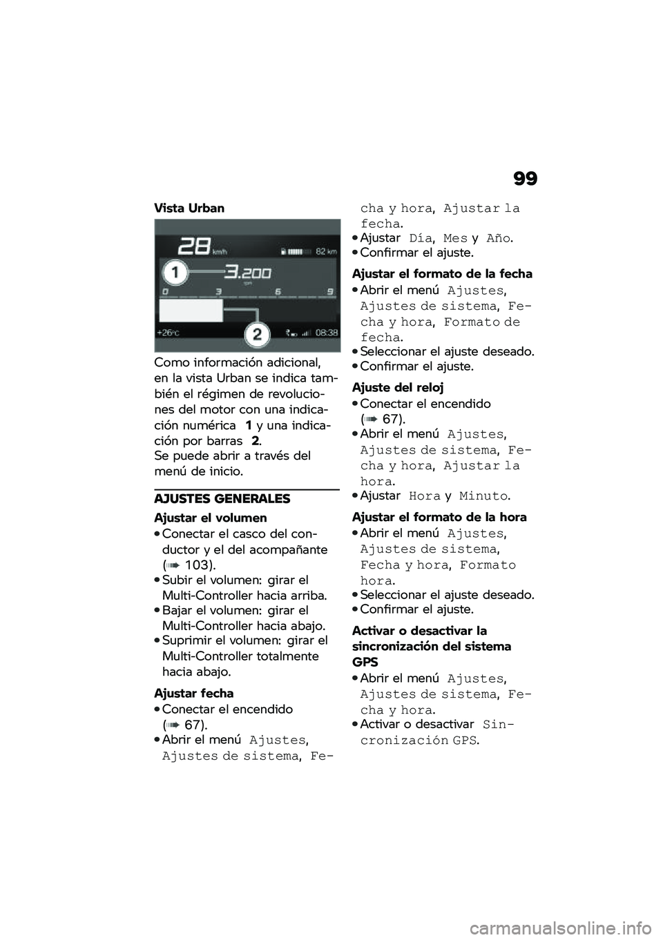 BMW MOTORRAD C 400 GT 2020  Manual de instrucciones (in Spanish) �A�A
���\b�	� �O��"��
�9��
� �����	�
����� ����������"�� �� ����� �A�	��� �� ������ ���
�&���*� �� �	�*�\b��
�� �� �	�����
����&��� 