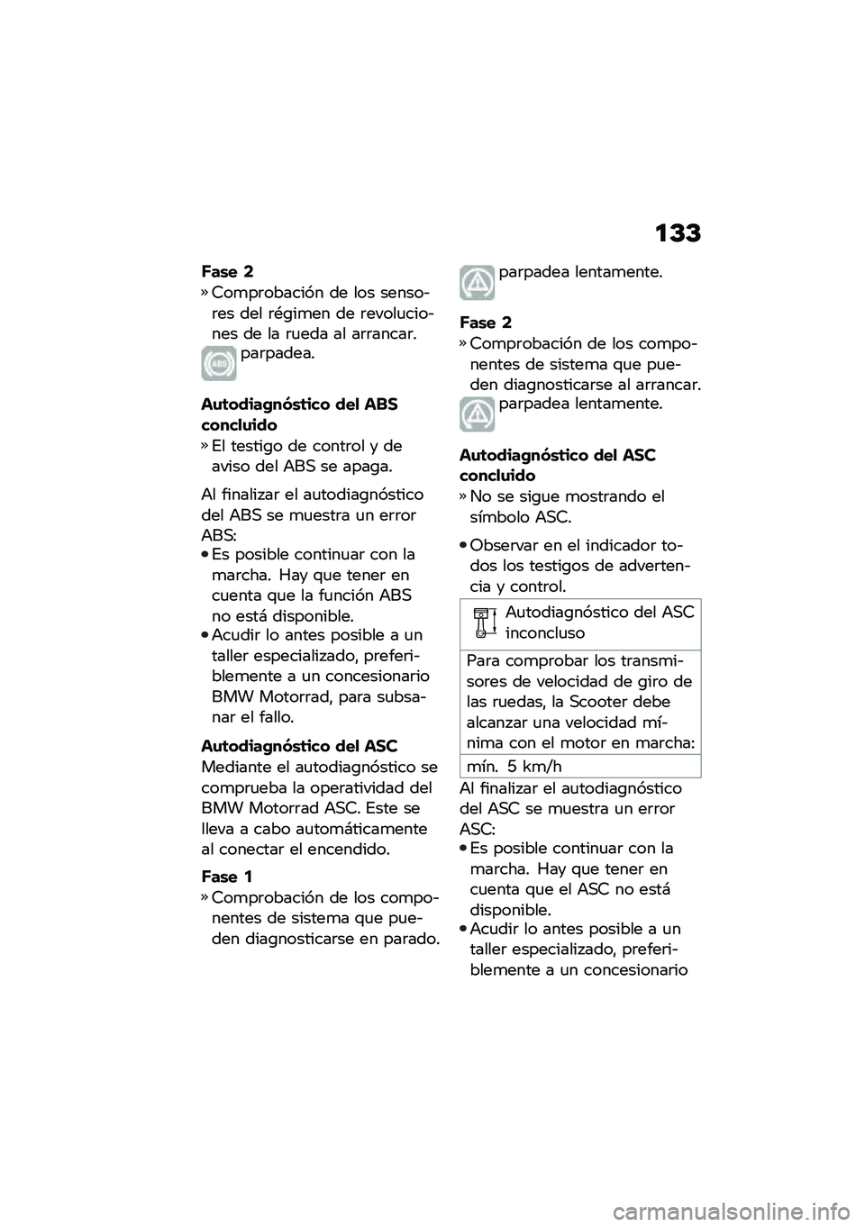 BMW MOTORRAD C 400 GT 2020  Manual de instrucciones (in Spanish) �
�D�D
�I��\b� �4
�9��
��	������� �� ��� ������&�	�� ��� �	�*�\b��
�� �� �	�����
����&��� �� �� �	�
��� �� ��	�	�����	����	������
��\f�