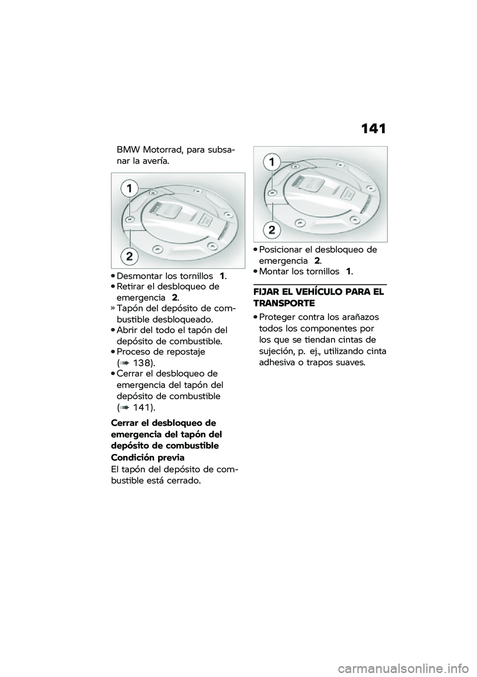 BMW MOTORRAD C 400 GT 2020  Manual de instrucciones (in Spanish) �
��

��� �����	�	���" ���	� ��
����&���	 �� ����	���
�!���
�����	 ��� ���	�������2��7����	��	 �� �������\f�
�� ����
��	�\b������4�