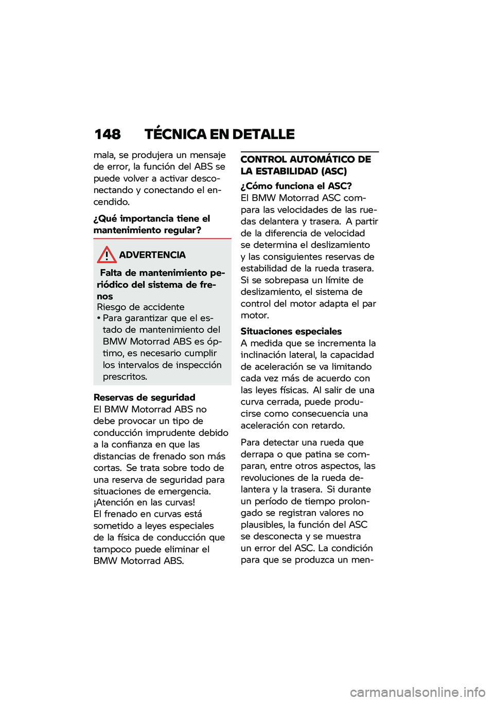 BMW MOTORRAD C 400 GT 2020  Manual de instrucciones (in Spanish) �
��> ��N��
�\f�� ��
 �/������
�
����" �� ��	���
�(��	� �
� �
�����(��� ��	�	��	�" �� ��
����� ��� �+��, ����
��� ������	 � �������	 ���