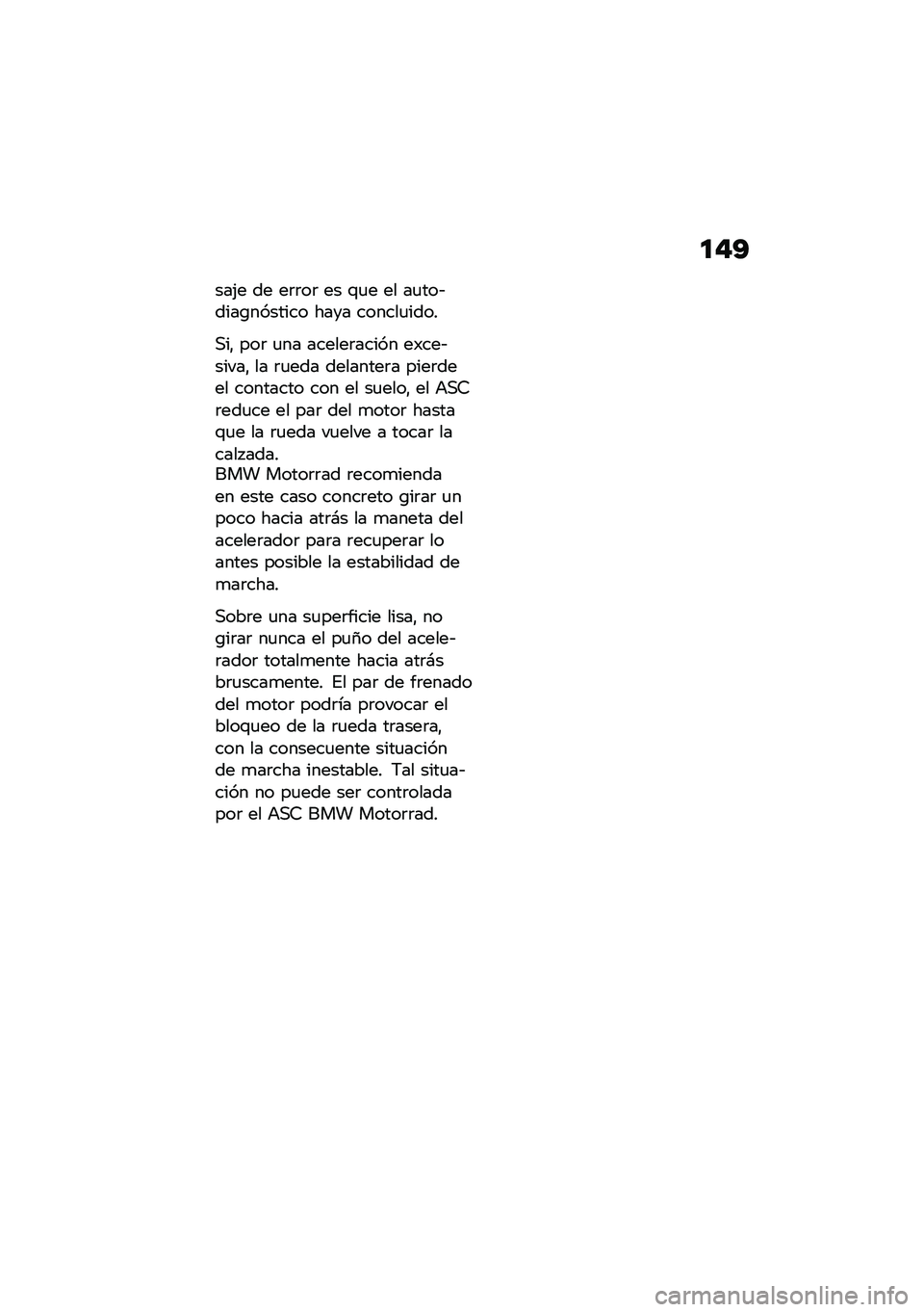 BMW MOTORRAD C 400 GT 2020  Manual de instrucciones (in Spanish) �
��A
���(� �� ��	�	��	 �� �\f�
� �� ��
���&����\b������� ���� ������
����
�,��" ���	 �
�� ������	����� ��)���&�����" �� �	�
��� ���
