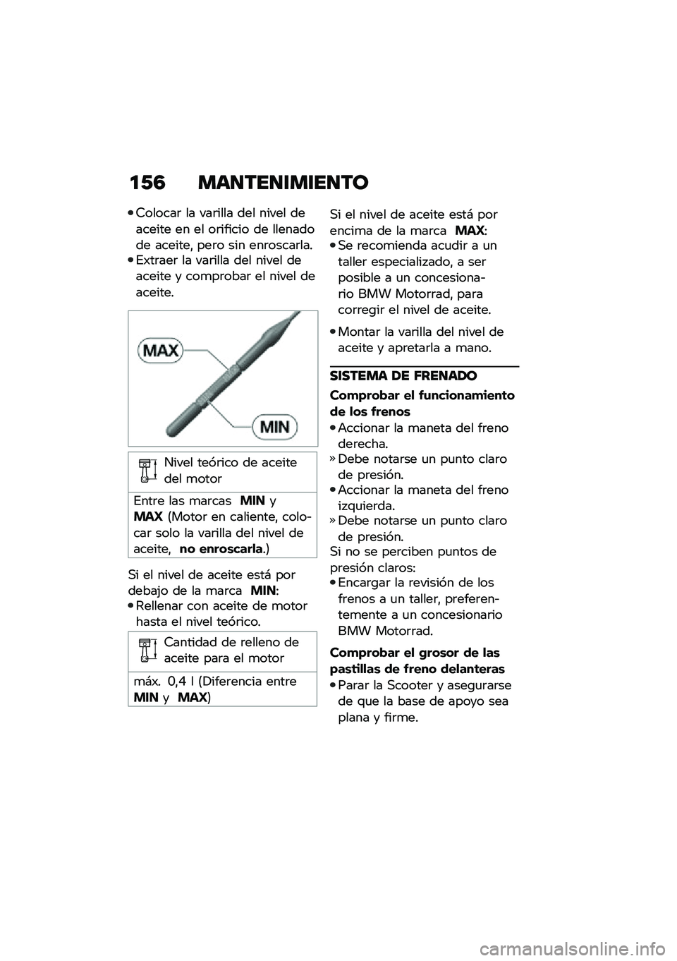 BMW MOTORRAD C 400 GT 2020  Manual de instrucciones (in Spanish) �
�-�3 ���
���
�\f��\f��
��
�9������	 �� ���	���� ��� ����� �������� �� �� ��	������ �� ��������� �������" ���	� ��� ���	���