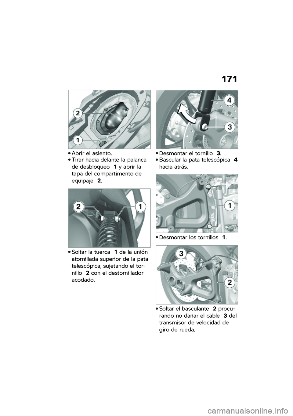 BMW MOTORRAD C 400 GT 2020  Manual de instrucciones (in Spanish) �
�8�

�+��	��	 �� ���������;��	��	 ����� ������� �� ��������� �������\f�
���2� ���	��	 ������ ��� ���
���	���
���� ����\f�
���