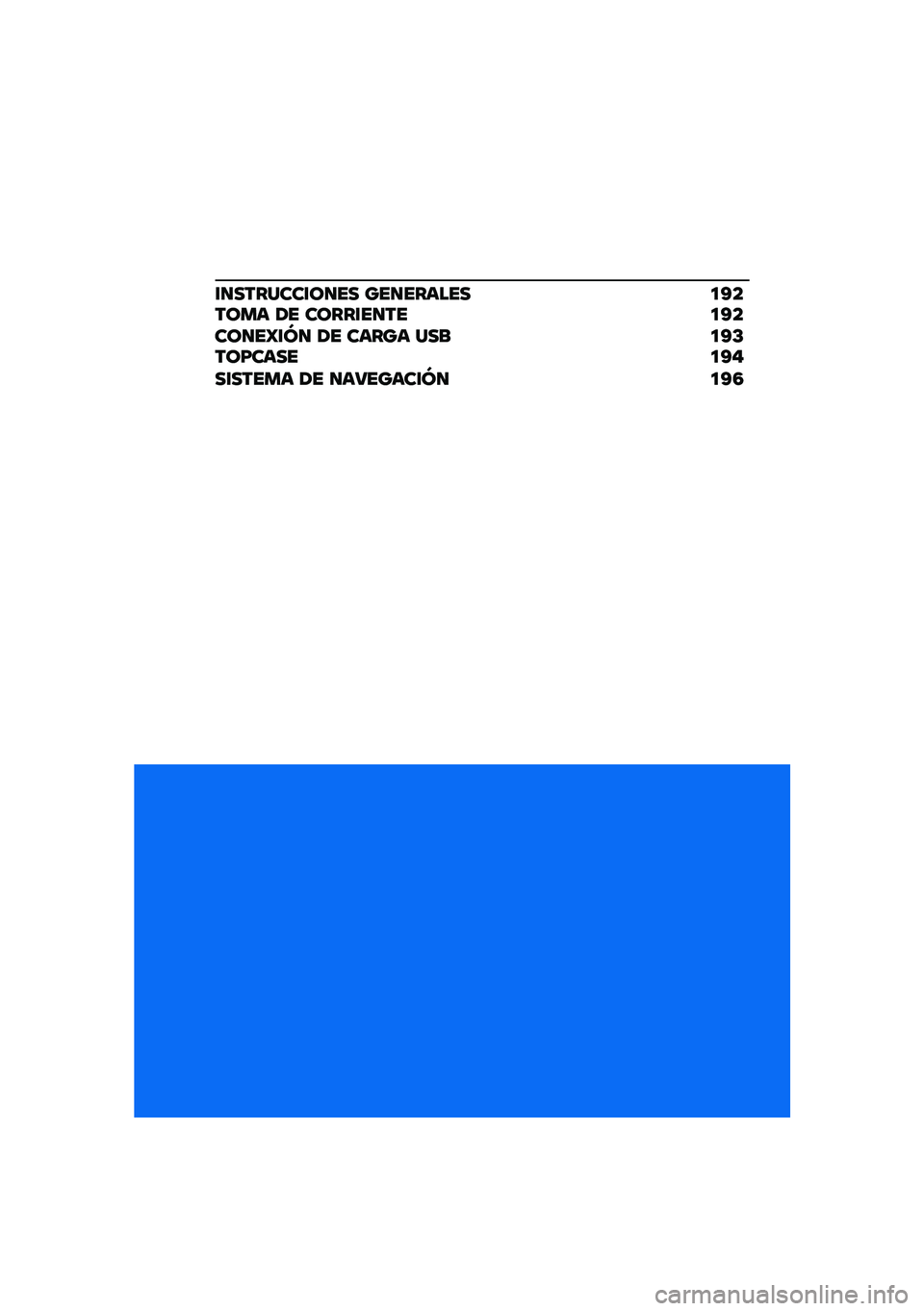 BMW MOTORRAD C 400 GT 2020  Manual de instrucciones (in Spanish) �\f�
�������\f��
�� ���
������ �
�A����� �/� �����\f��
���
�A����
��T�\f�M�
 �/� ����� ��� �
�A�D���F�����
�A���\f����� �/� �
��9�����\f�M