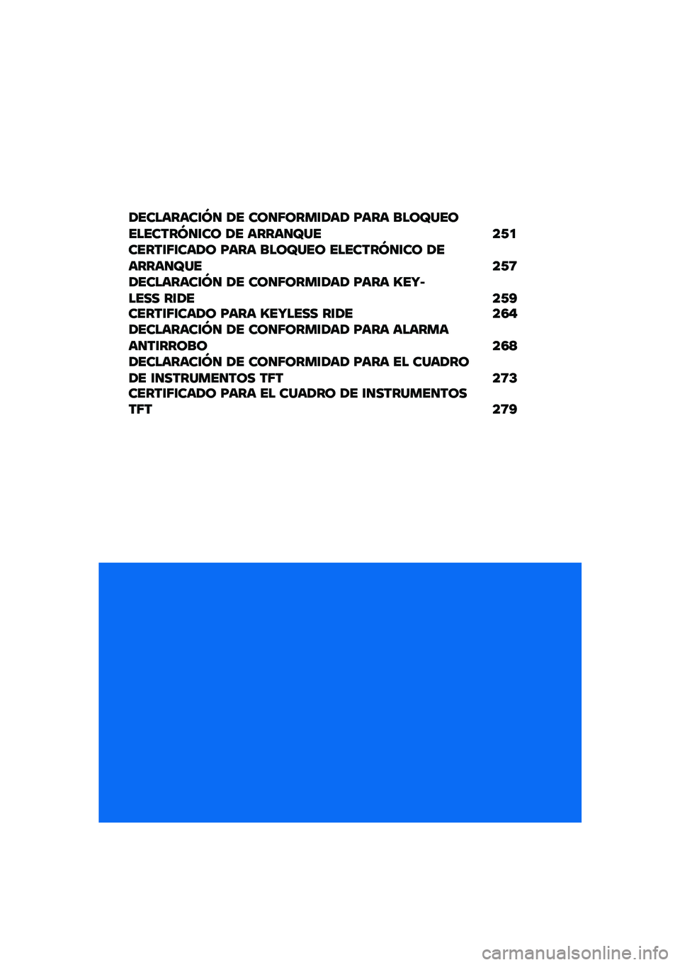 BMW MOTORRAD C 400 GT 2020  Manual de instrucciones (in Spanish) �/��������\f�M�
 �/� ���
�5����\f�/��/ �F��� ����W����������M�
�\f�� �/� �����
�W�� ��-�
�����\f�5�\f���/� �F��� ����W��� �������M�
�\f��