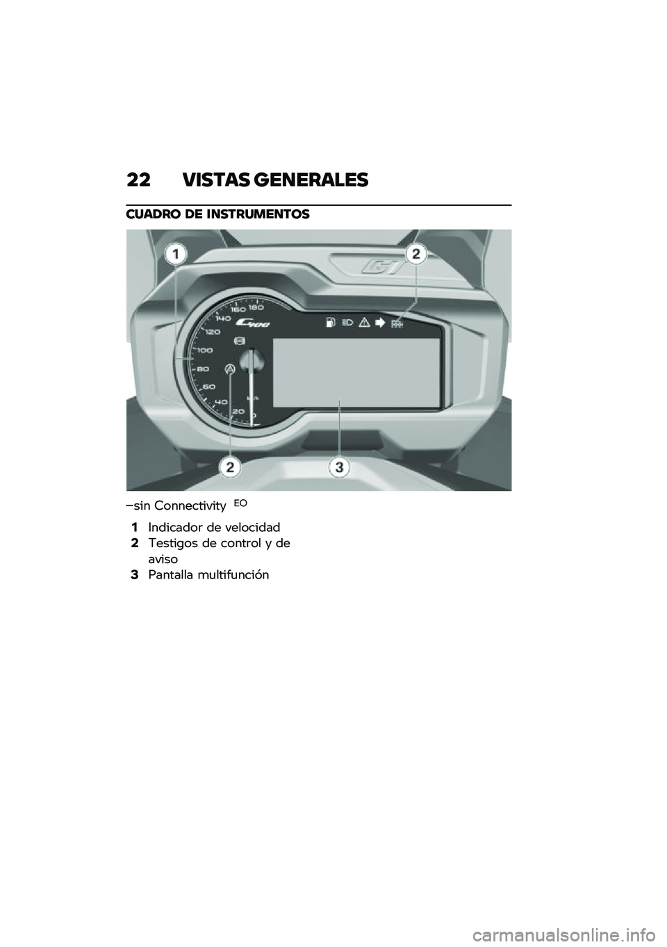 BMW MOTORRAD C 400 GT 2020  Manual de instrucciones (in Spanish) �� �9�\f���� ���
������
����/�� �/� �\f�
�������
���
��� �9������������%�8
�2�6��������	 �� ����������4�;�����\b�� �� �����	��