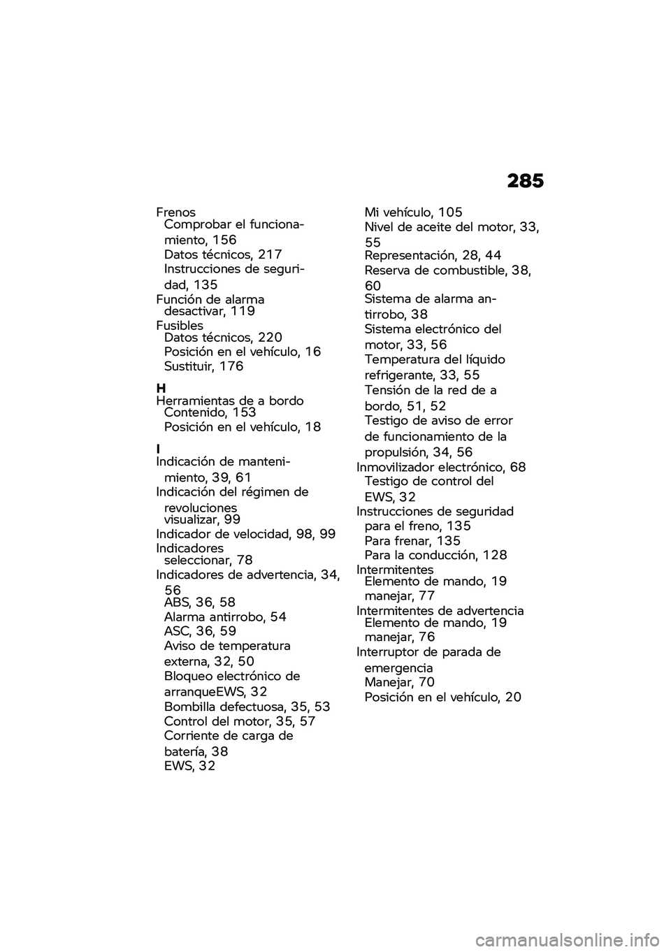 BMW MOTORRAD C 400 GT 2020  Manual de instrucciones (in Spanish) ��>�-
�?�	�����9��
��	����	 �� ��
�������&�
������" �0�M�F�!���� ��*�������" �.�0�L�6����	�
������� �� ���\b�
�	��&����" �0�B�M�?�
����� �� 