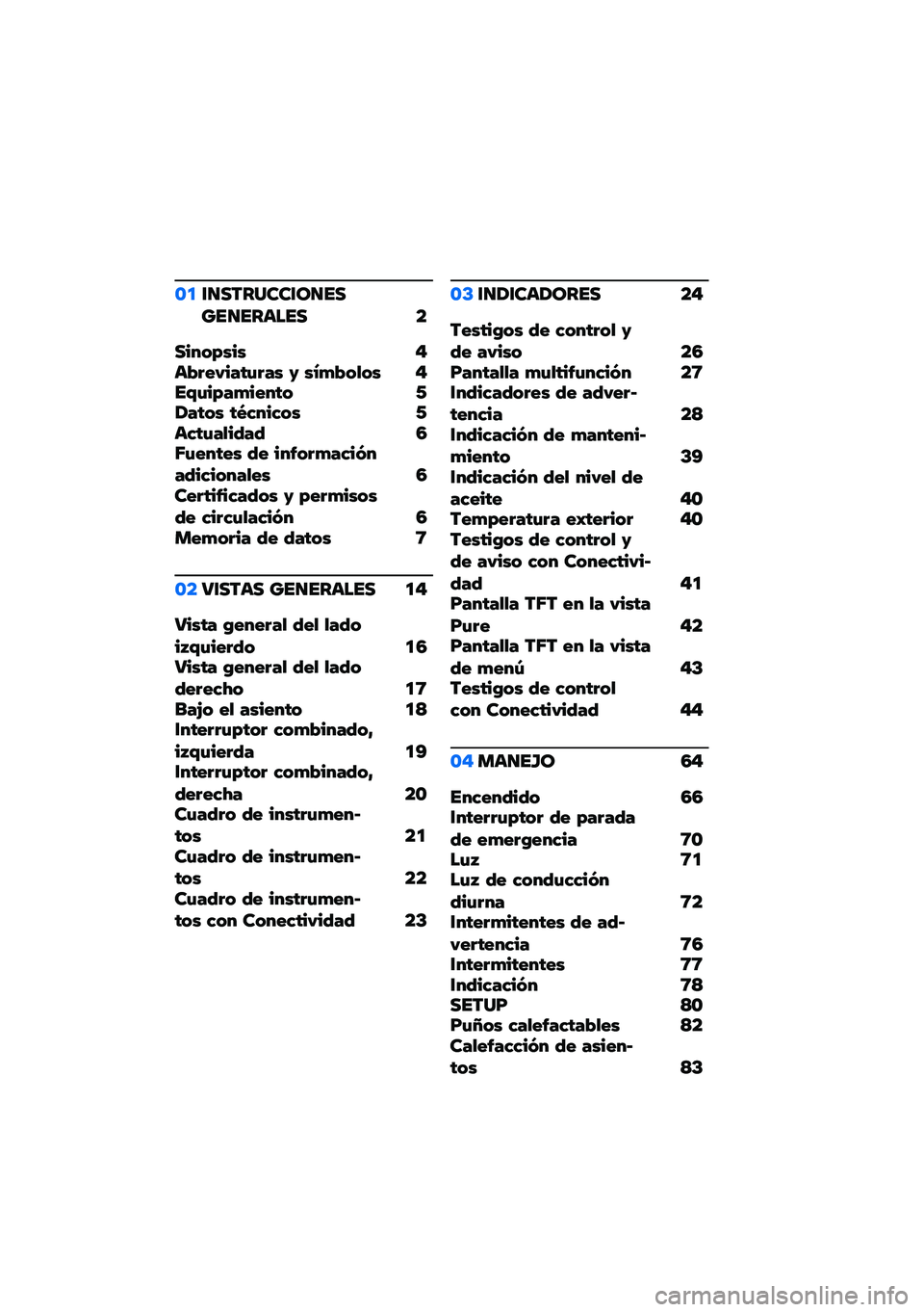 BMW MOTORRAD C 400 GT 2020  Manual de instrucciones (in Spanish) �\b�
�\f�
�������\f��
�����
������ �
�������� ���� �!�"��#�$�%� �#� �& ���*���+�� ���,�%���#�*��!��$� �-�/�#�$�� �$�0�1���1�� �-��1�$�%�#�+��2�#�2 �