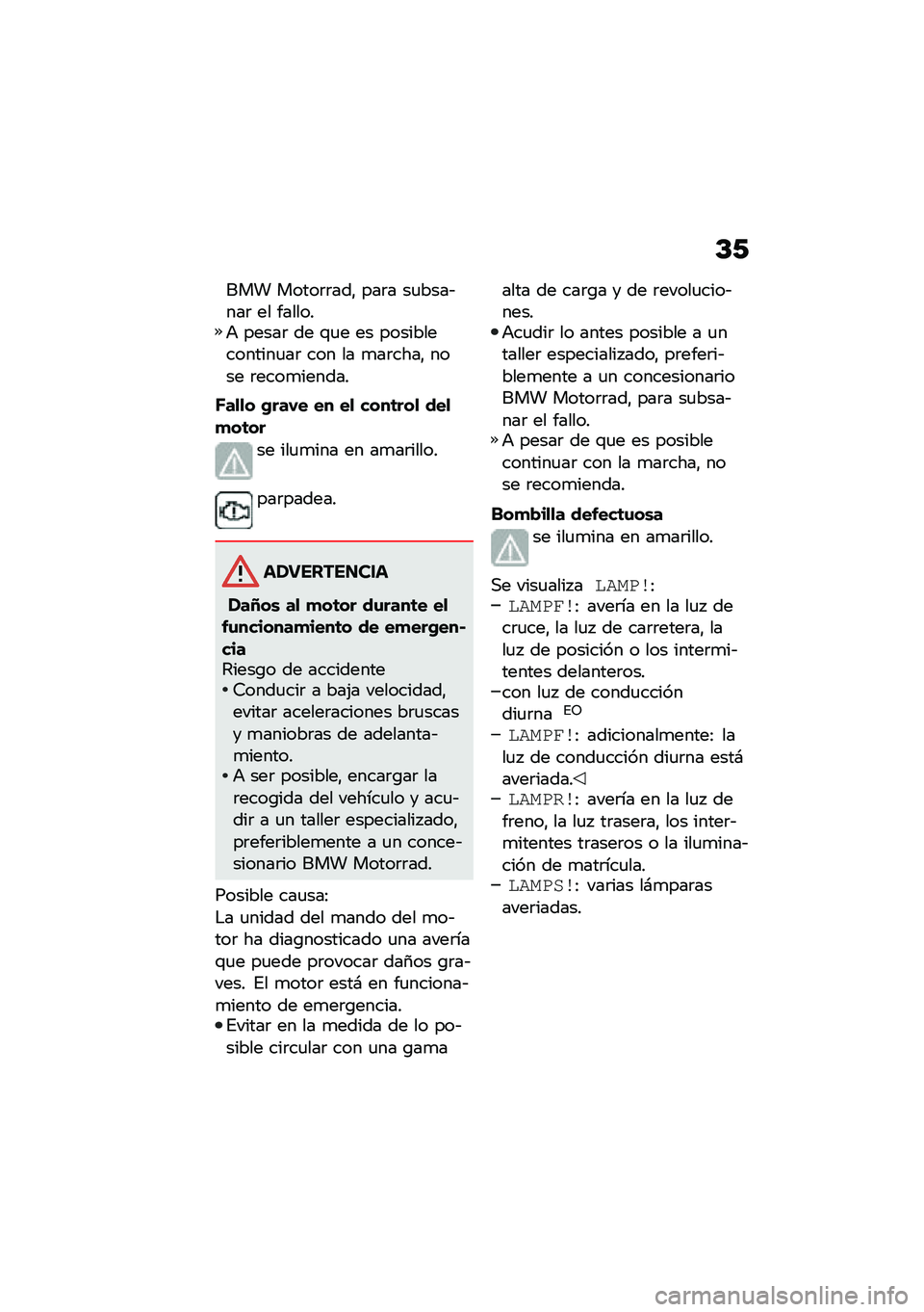 BMW MOTORRAD C 400 GT 2020  Manual de instrucciones (in Spanish) �D�-
��� �����	�	���" ���	� ��
����&���	 �� �������+ �����	 �� �\f�
� �� ��������������
��	 ��� �� �
��	����" ���� �	����
������
