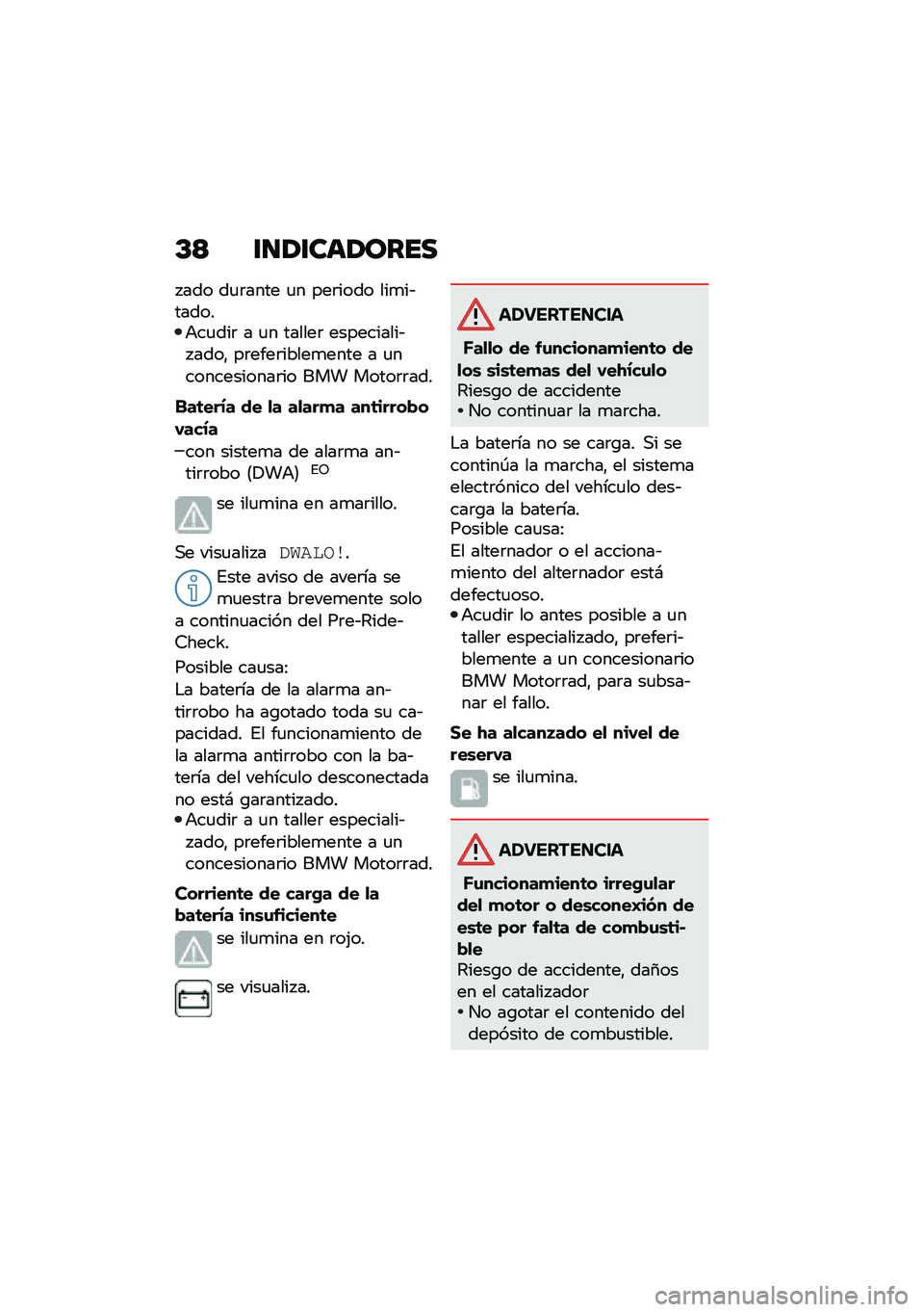 BMW MOTORRAD C 400 GT 2020  Manual de instrucciones (in Spanish) �D�> �\f�
�/�\f���/����
� ��� ��
�	���� �
� ���	���� ���
��&������+��
���	 � �
� ������	 ����������&� ����" ��	����	�����
���� � �
���