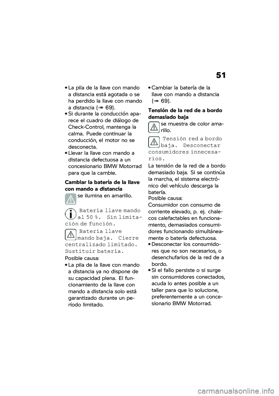 BMW MOTORRAD C 400 GT 2020  Manual de instrucciones (in Spanish) �-�

�$� ���� �� �� ����� ��� �
����� ��������� ����# ��\b����� � ���� ���	���� �� ����� ��� �
����� ��������� �<�F�O�=��,�